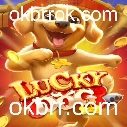 Explorando o emocionante mundo de LuckyDog e a plataforma okbrr.com